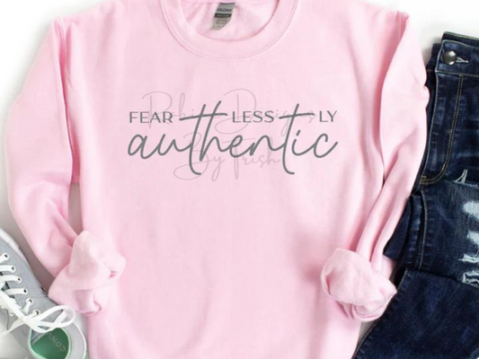 Fearlessly Authentic Shirt