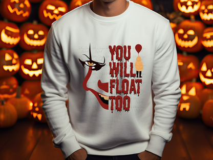 Pennywise You Will Float Too Sweatshirt